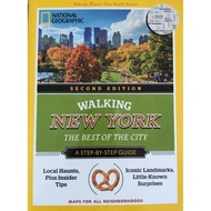 Walking New York the Best of the City National Geography
