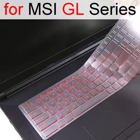 Keyboard Cover for MSI GL75 Leopard GL65 GL73 GL72 GL72M GL63 GL62 Silicone Laptop Protector Skin Ca
