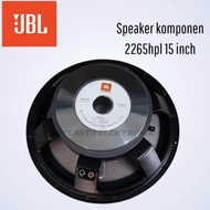 SPEAKER KOMPONEN JBL 15INCH  JBL-2265HPL/ JBL 2265 HPL 15 INCH