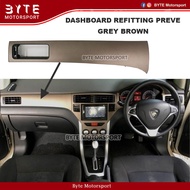 ☛Casing Dashboard Refitting Proton Preve 2012-2019 (Grey Brown)