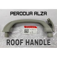【ORIGINAL】ROOF HANDLE PERODUA ALZA