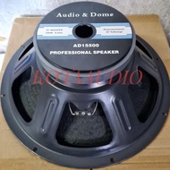 SPEAKER COMPONENT AUDIO DOME AD 15500 / AD15500 15 INCH COIL 3 INCH A