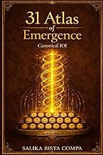 31 ATLAS OF EMERGENCE: Canonical IOI