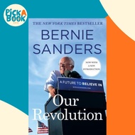 [100% Original Books] - Our Revolution : A Future to Believe in by Bernie Sanders (paperback)