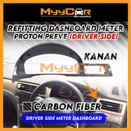 🔥CARBON FIBER🔥 Proton Preve Suprima Casing Dashboard METER Driver Side Refitting KANAN PANEL COVER