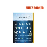 Billion Dollar Whale, International Edition (Mass Market) by Bradley Hope