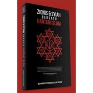 (LIMITED EDITION) ZIONIS & SYIAH BERSATU HANTAM UMAT ISLAM - EDISI (ARRAHMAH)