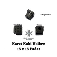 Karet Tutup Kaki Meja Kursi Rak Besi Hollow 15x15 Padat Hollo