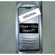 Lcd Front Glass PLUS Glue OCA OPPO F7 LCD TOUCHSCREEN Front Glass ORIGINAL