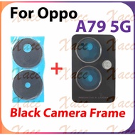 For OPPO A79 5G CPH2553 CPH2557 Back Camera Glass Lens Cover with Frame Rear Camera Lens Phone Repla
