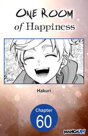 One Room of Happiness #060 Hakuri