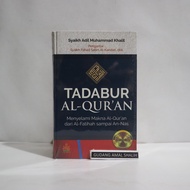 Tadabur Al Quran - Deepening The Meaning Of Al Quran - Al kautsar Library - alkautsar