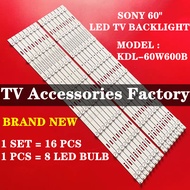 KDL-60W600B SONY 60"  LED TV BACKLIGHT  (LAMP TV) SONY 60 "INCH LED TV BACKLIGHT KDL-60W600 KDL60W60
