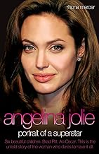 Angelina Jolie: Portrait of a Superstar