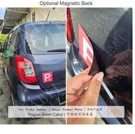 P drivers license (Malaysia) | 120mm Acrylic | Free 4 Suction Cups I Magnetic Option Available