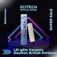 Lõi Gốm Ceramic Doulton British Portacel 7.5 inch by Scitech - Lõi số 1 máy lọc nước Nano Aquastar và máy lọc nước Nano/RO (Dùng thay thế lõi PP) - Hàng chính hãng