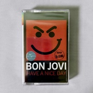 Bon Jovi Cassette - Have A Nice DAY (Sealed)
