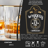 กาแฟพิเศษน่าน Rank 12 Wisky Rum Rasin  Yeast Natural Process (ตากแบบดูดความชื้น) คั่วอ่อนค่อนกลาง Om