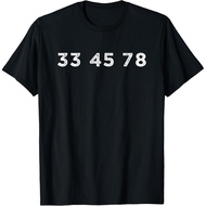 Men's cotton T-shirt 33 45 78 RPM Short Sleeve T-Shirt for Record & Vinyl Lovers T-Shirt High qualit