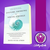 Systems Thinking for Social Change: A Practical Guide to Solving Compl