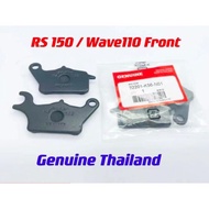 BRAKE PAD RS150R RS150 RS150 R WAVE 125 W125 WAVE125 S WAVE125 X WAVE 100 W110 GENUINE THAILAND