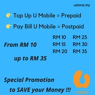 Umobile Top Up Reload Prepaid / Instant Top Up Reload / U Mobile 充值话费 U MOBILE RM 10 RM 20 RM 25 RM 30 RM 35