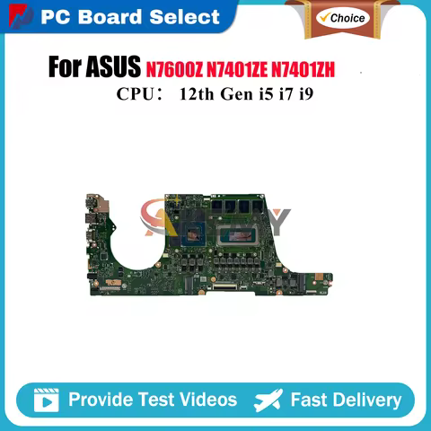 N7401ZC Laptop Motherboard For ASUS Vivobook N7401ZH N7401ZE N7600Z K6400Z K6500Z N7401Z Mainboard W