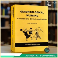 ♕ ☾ ◲ ORIGINAL - Gerontological Nursing (First Edition) 2021 - Josie Quiambao - Udan (ORIGINAL)