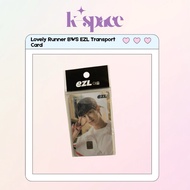 Lovely Runner BWS EZL Transport Card