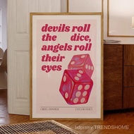 Devils Roll The Dice Angels Roll Their Eyes Wall Art Prints Canvas Painting Poster Picture For Livin