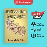 He Made Them Young Again - Paperback - English - 9781420841794