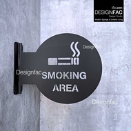SMOKING AREA Cylinder Sign Warning No Acrylic Modern Style Minimalist Designfac