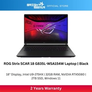 ASUS ROG Strix SCAR 18 G835L-WSA154W Gaming Laptop -18"/U9-275HX/32GB/2TB SSD/RTX5080/Win11