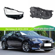 For Lexus IS IS250 IS300 2016 2017 2018 Car Accesorries Base Head Lamp Shell Bulb Holder Headlights 