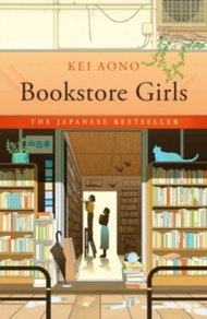 Bookstore Girls by Kei Aono (UK edition paperback)