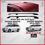 Toyota Innova 2005-2015 / 2016-2023 Roof Rail No Drill type (Black)