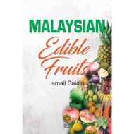 Malaysian Edible Fruits(IIUM PRESS)