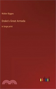 Drake's Great Armada: in large print