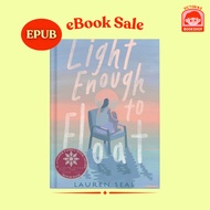 Light Enough to Float by Lauren Seal Digital eBook in ePUB format for kindle kobo mobile tablets