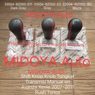 Shift Knob Knob Manual Transmission Stick Avanza Xenia Rush Terios original 33054 BZ050 B0 E0 E1