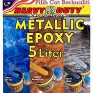 5 LITER ( Metallic Epoxy Paint ) 5L METALLIC EPOXY FLOOR PAINT [ HEAVY DUTY ] PROTECTIVE &amp; COATING Floor Paint