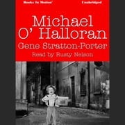 Michael O'Halloran Gene Stratton Porter