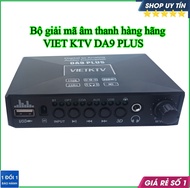 Bộ giải mã âm thanh việt ktv DA9 plus