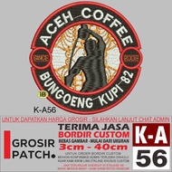 K-a56 LOGO EMBROIDERED PATCH ACEH COFFEE BUNGOENG KUPI 82 - WHOLESALE REVIEW/TESTIMONI