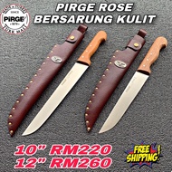 PIRGE ROSE - PISAU SEMBELIH 10” & 12”