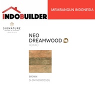 SIGNATURE DREAMWOOD 40 X 40 KERAMIK LANTAI PER DUS