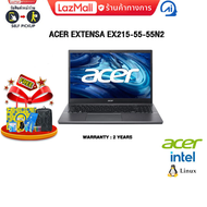 [ผ่อน 0% 10 ด.]ACER EXTENSA EX215-55-55N2 /i5-1235U/ประกัน 2 Years