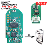 [SQRF] แผงวงจรกุญแจอัจฉริยะรถระยะไกลควบคุม QCONTROL สำหรับ BMW BMW F 5 7 X5 X6 2014 2015 CAS4 CAS4 2