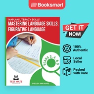 NAPLAN LITERACY SKILLS Mastering Language Skills: Figurative Language Years 3, 4, a - 9781925783261
