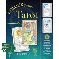 Enjoy a Happy Life [ไพ่แท้-มาใหม่] Colour Your Tarot - Liz Dean ไพ่ทาโรต์ ไพ่ออราเคิล ไพ่ยิปซี ไพ่ทา